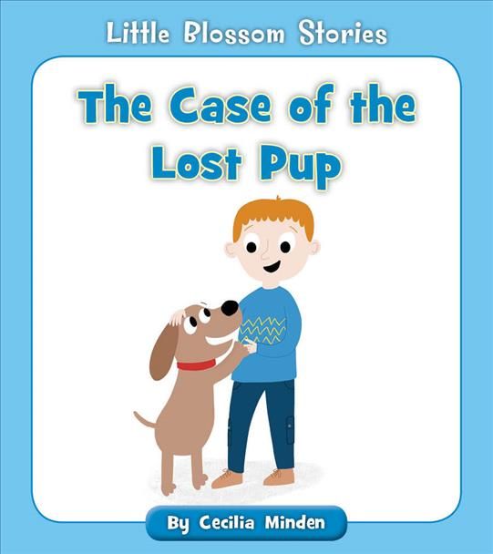 The Case of the Lost Pup 9781534139138 (Paperback)