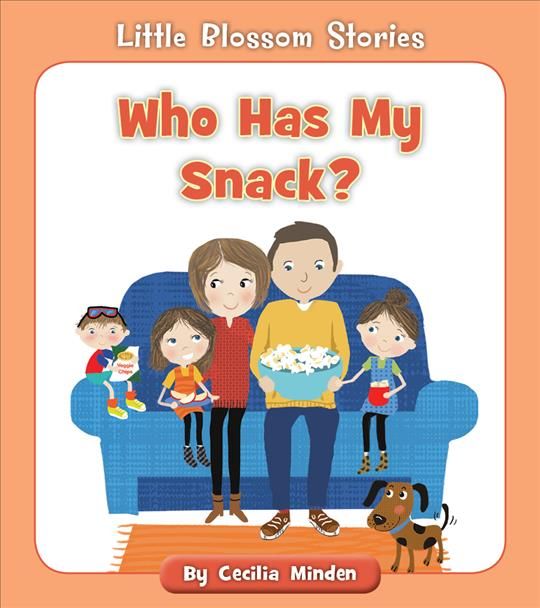 Who Has My Snack? By Cecilia Minden (author), Tina Finn (illustrator)