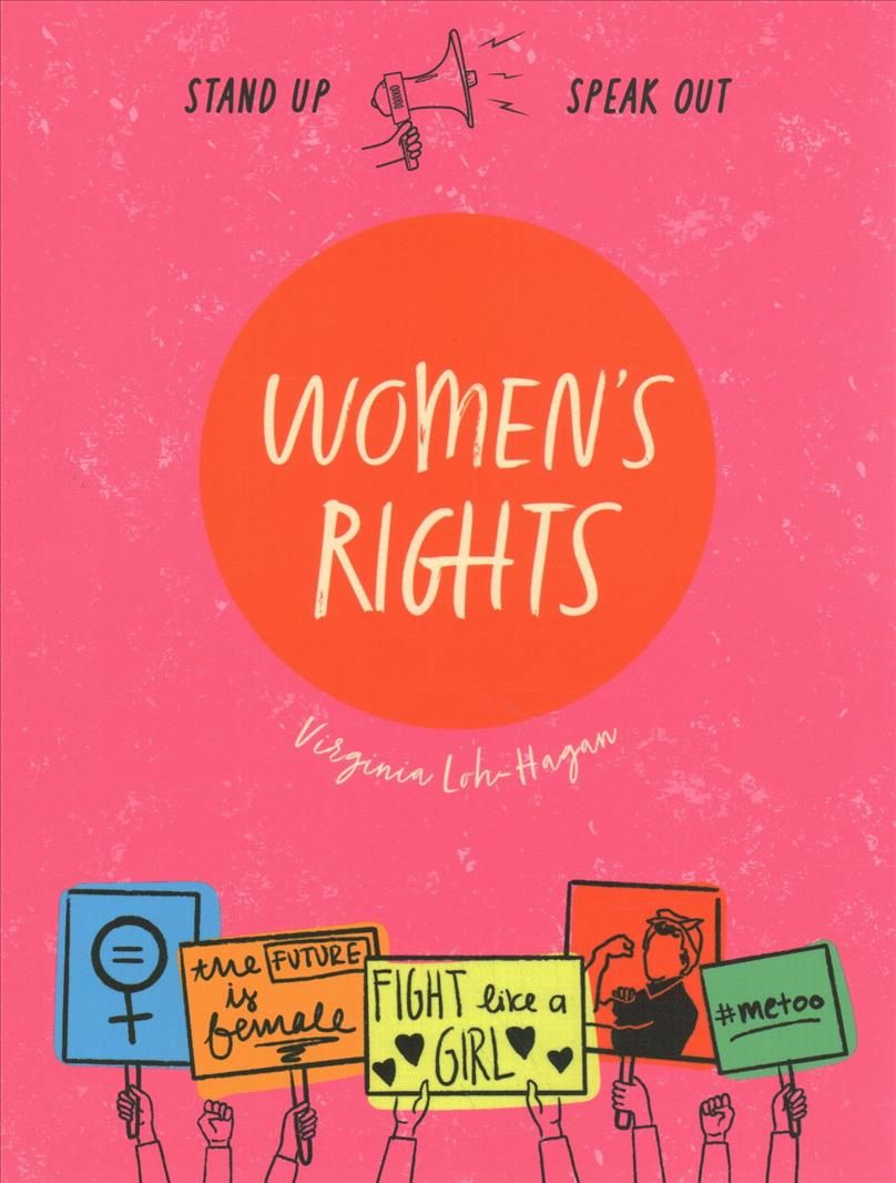 Women's Rights By Virginia Loh-Hagan 9781534188938 (Paperback)