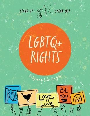 LGBTQ+ Rights By Virginia Loh-Hagan 9781534188945 (Paperback)