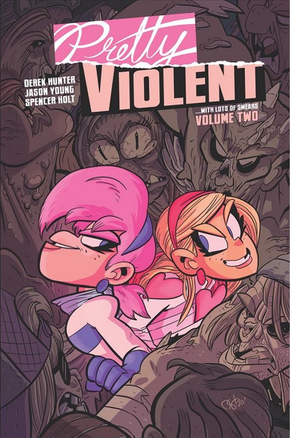 Pretty Violent...with Lots of Swears. Volume 2 9781534317048