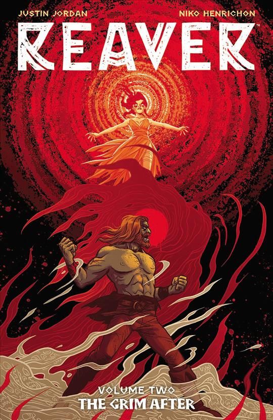 Reaver By Justin Jordan (author), Niko Henrichon (artist) (Paperback)