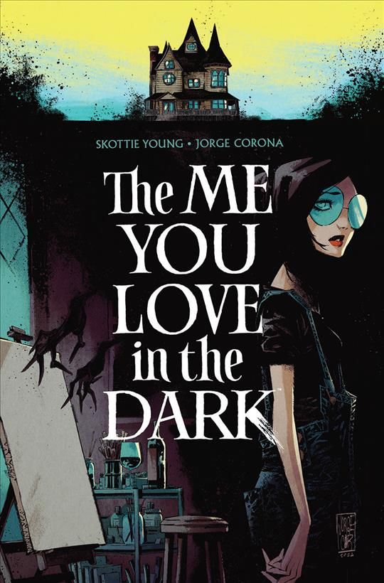 The Me You Love in the Dark 9781534321144 (Paperback)