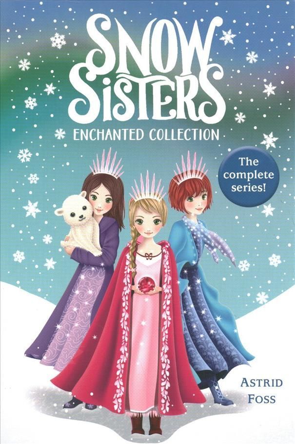 Snow Sisters Enchanted Collection (Boxed Set) 9781534451179