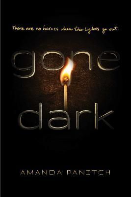 Gone Dark By Amanda Panitch 9781534466326 (Paperback)