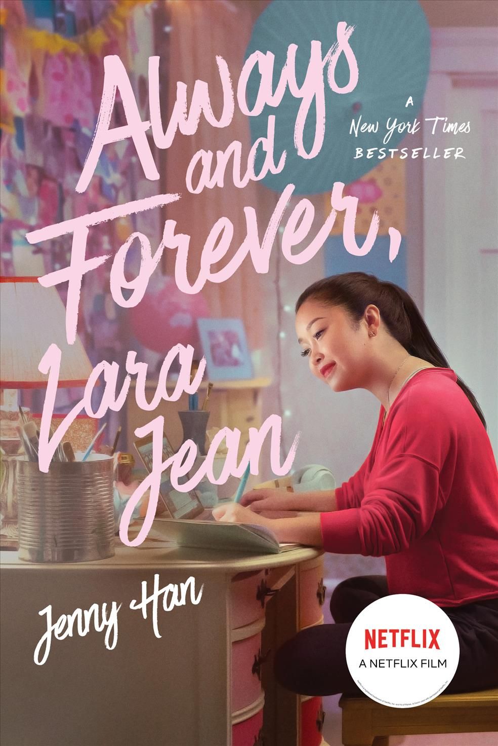 Always and Forever, Lara Jean By Jenny Han 9781534497252 (Paperback)