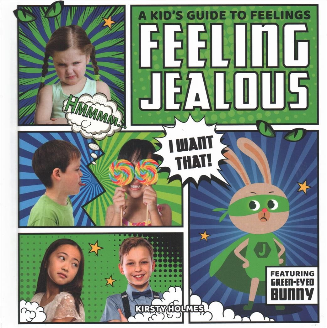 Feeling Jealous By Holmes 9781534526952 (Hardback)