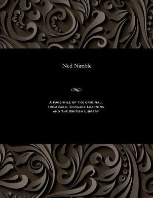 Ned Nimble By Various 9781535807814 (Paperback)