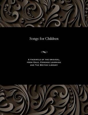 Songs for Children By Petr Fedorovich Kapterev 9781535811118