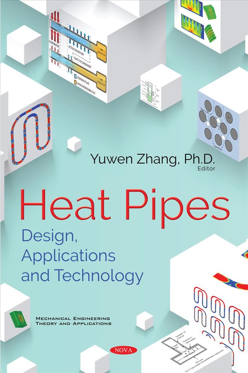 Heat Pipes By Yuwen Zhang (editor) 9781536139082 (Hardback)