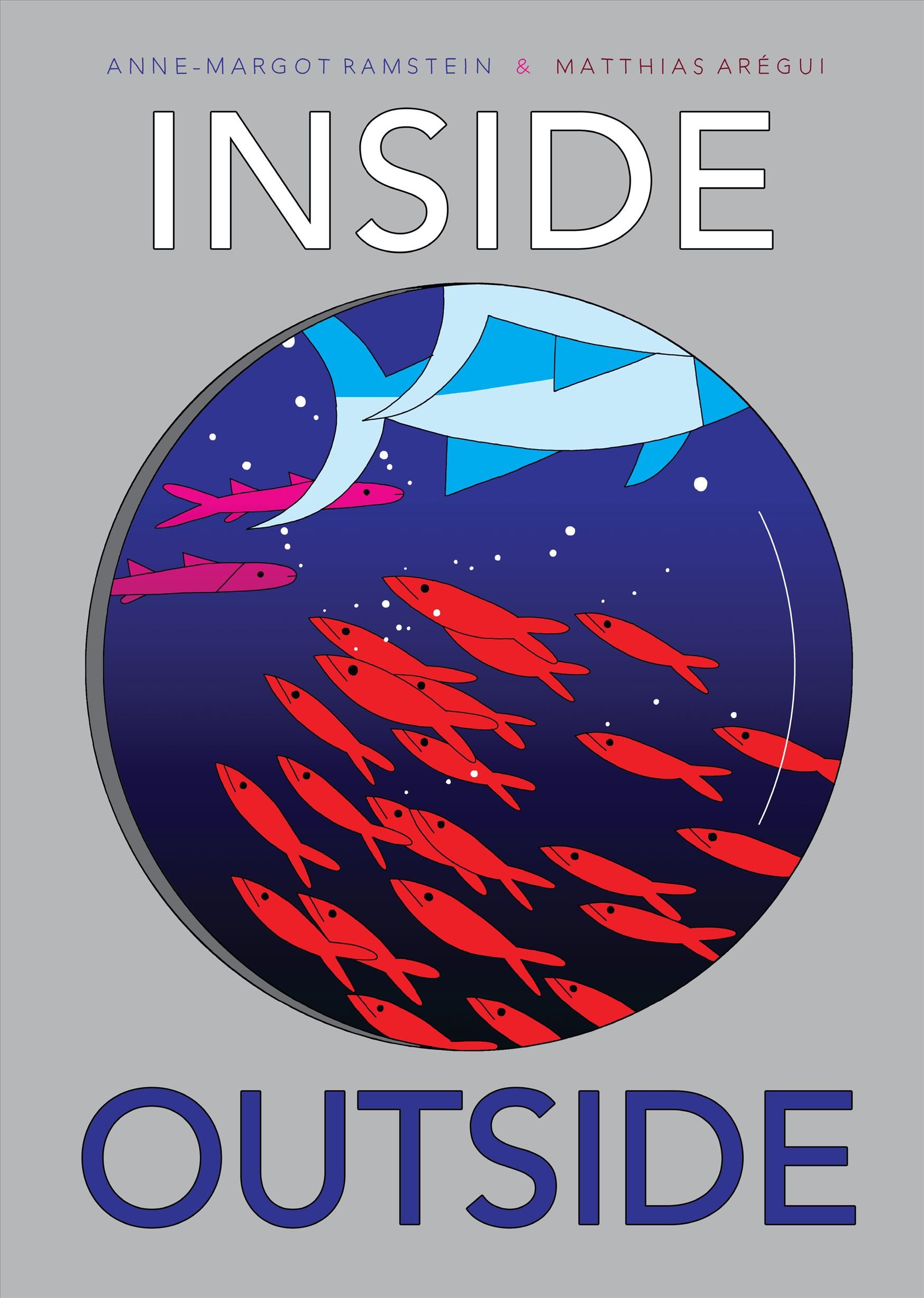 Inside Outside By Anne-Margot Ramstein, Matthias Arégui 9781536205978