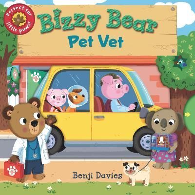 Bizzy Bear: Pet Vet By Benji Davies (illustrator) 9781536231977