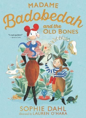 Madame Badobedah and the Old Bones 9781536233568 (Hardback)