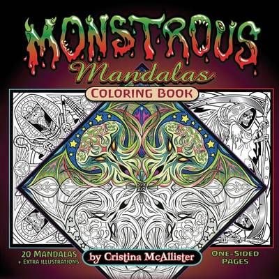 Monstrous Mandalas Coloring Book By McAllister, Cristina 9781537262895