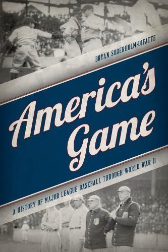 America's Game By Bryan Soderholm-Difatte 9781538110621 (Hardback)