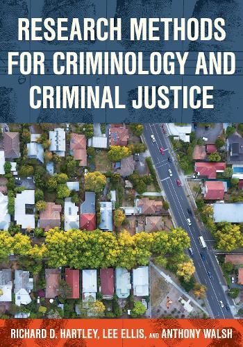 Research Methods for Criminology and Criminal Justice 9781538129517