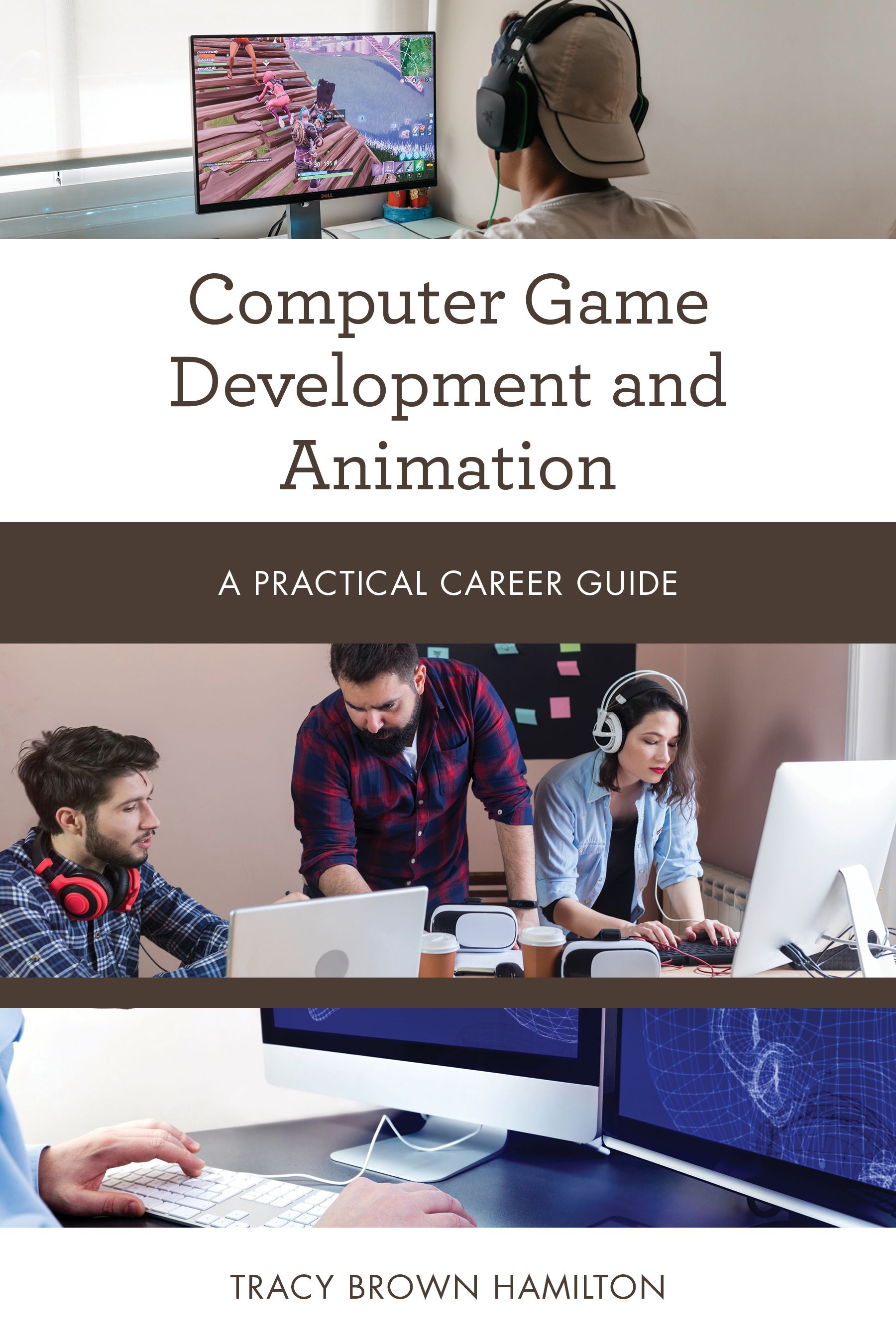 Computer Game Development and Animation By Tracy Brown Hamilton