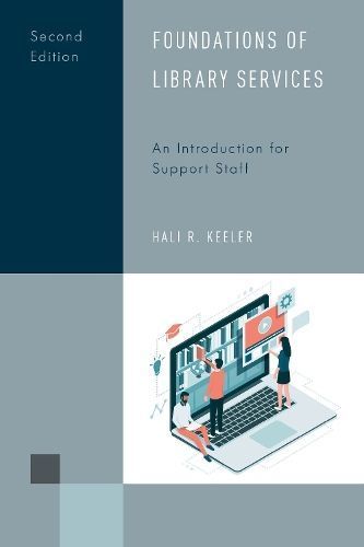 Foundations of Library Services By Hali R. Keeler 9781538135679