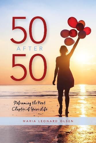 50 After 50 By Maria Leonard Olsen 9781538136645 (Paperback)