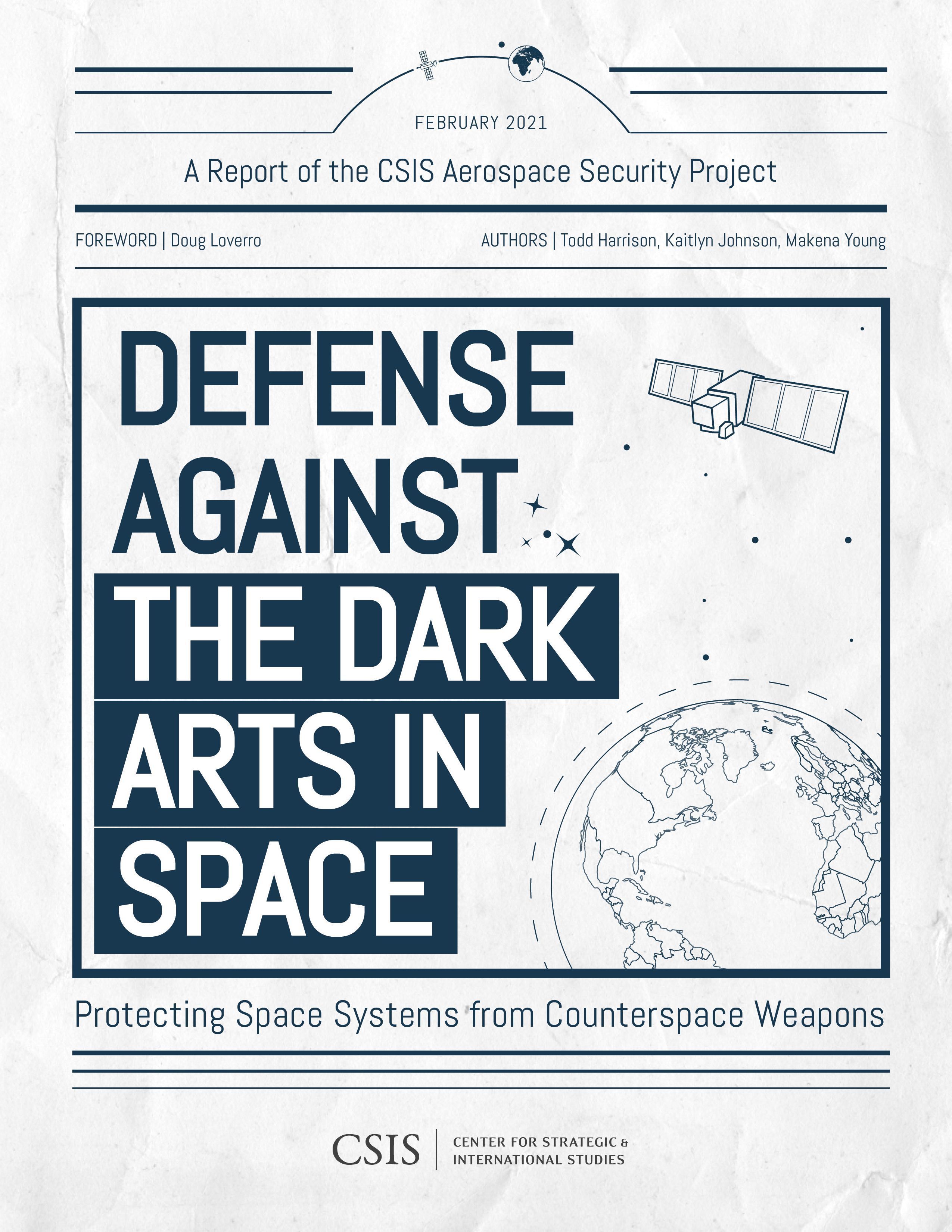 Defense Against the Dark Arts in Space By Todd Harrison 9781538140314
