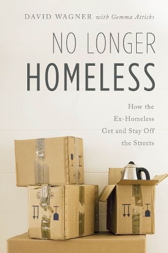 No Longer Homeless By David Wagner 9781538141489 (Paperback)