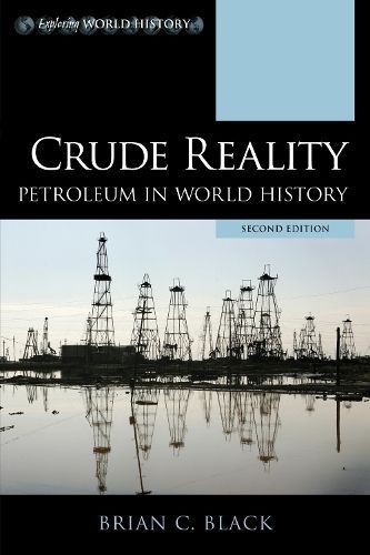 Crude Reality By Brian C. Black 9781538142462 (Hardback)