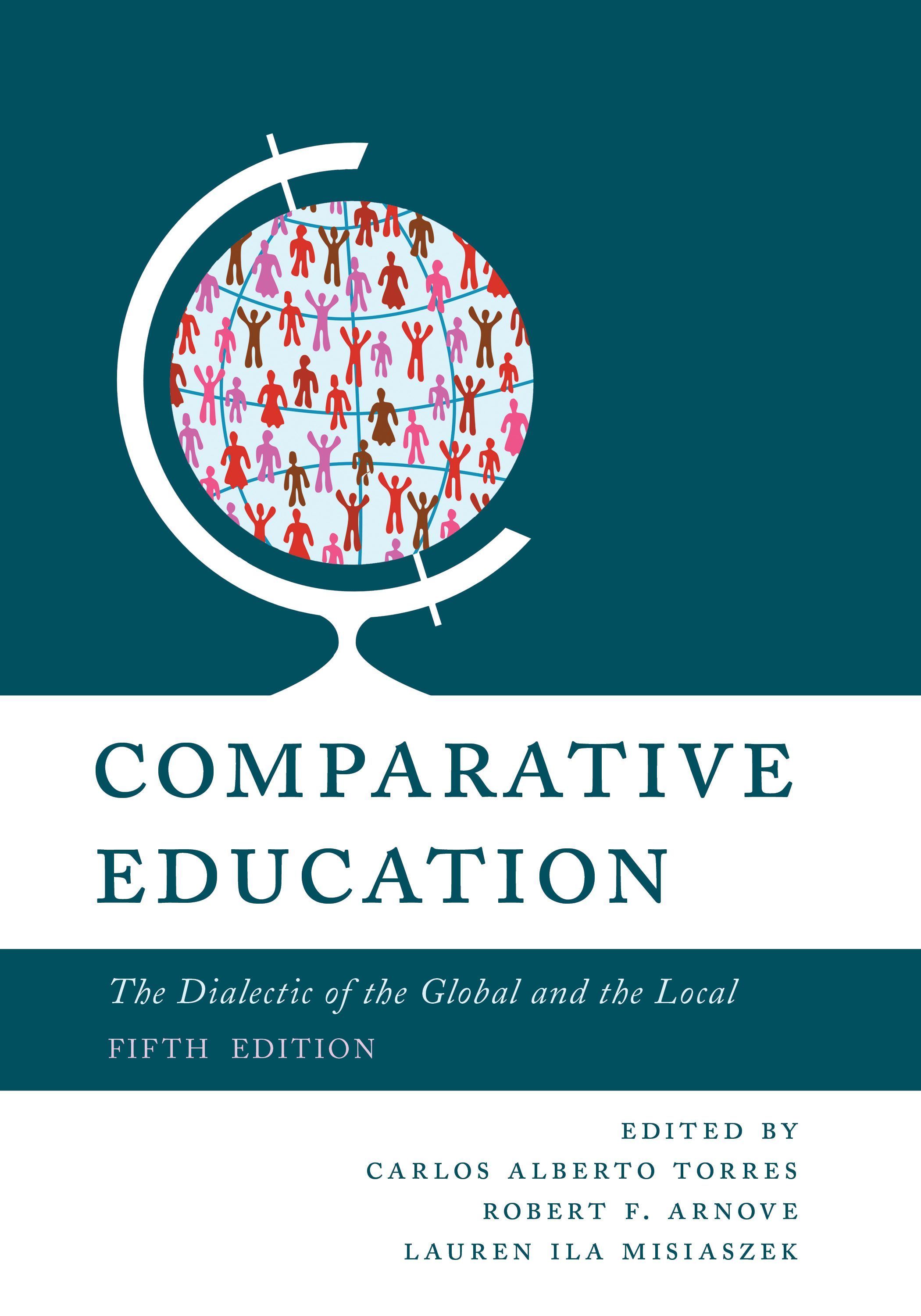 Comparative Education By Carlos Alberto Torres 9781538145555