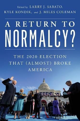 A Return to Normalcy? By Larry J. Sabato 9781538148518 (Hardback)