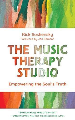 The Music Therapy Studio By Rick Soshensky 9781538154281 (Hardback)