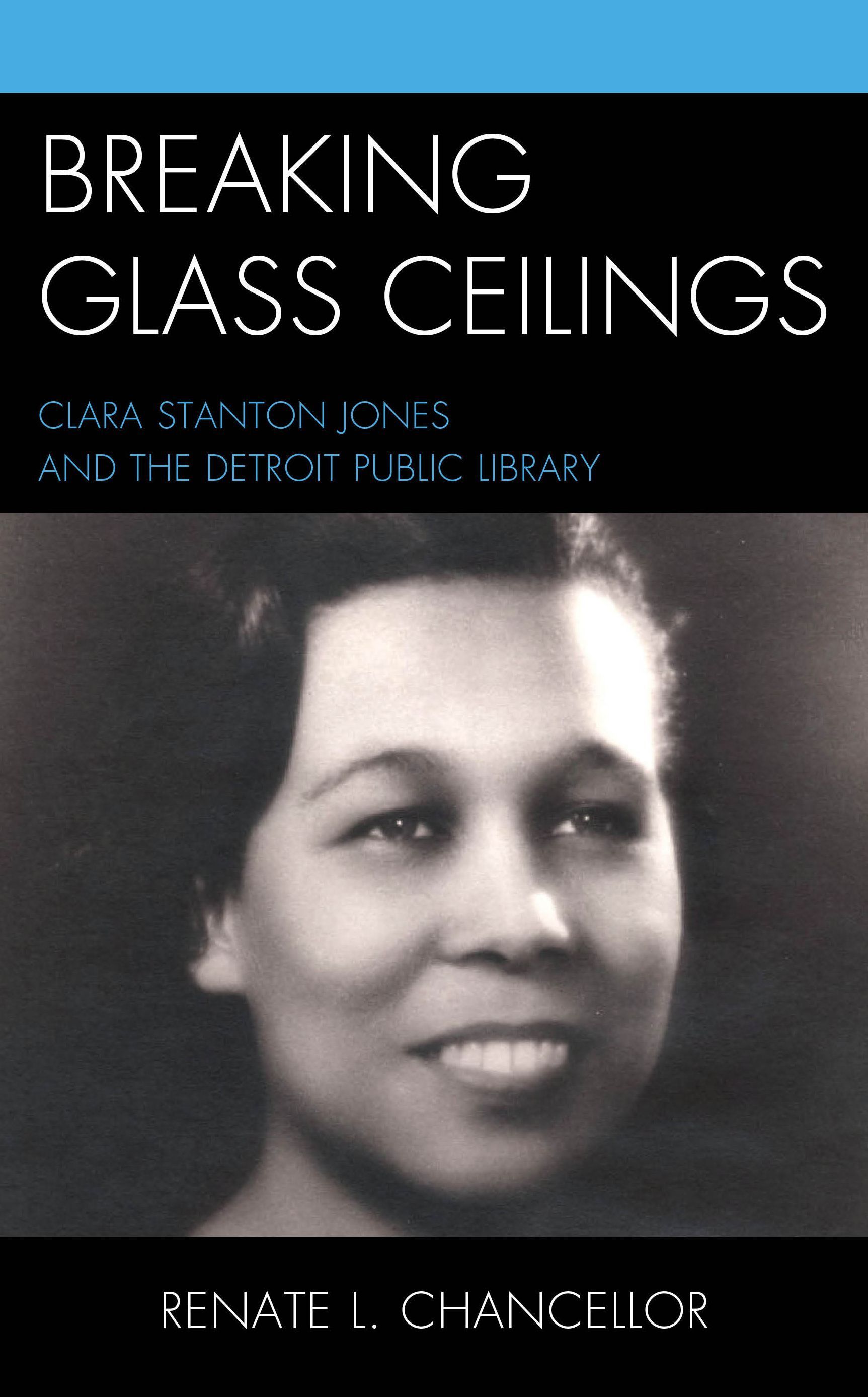 Breaking Glass Ceilings By Renate L. Chancellor 9781538157015