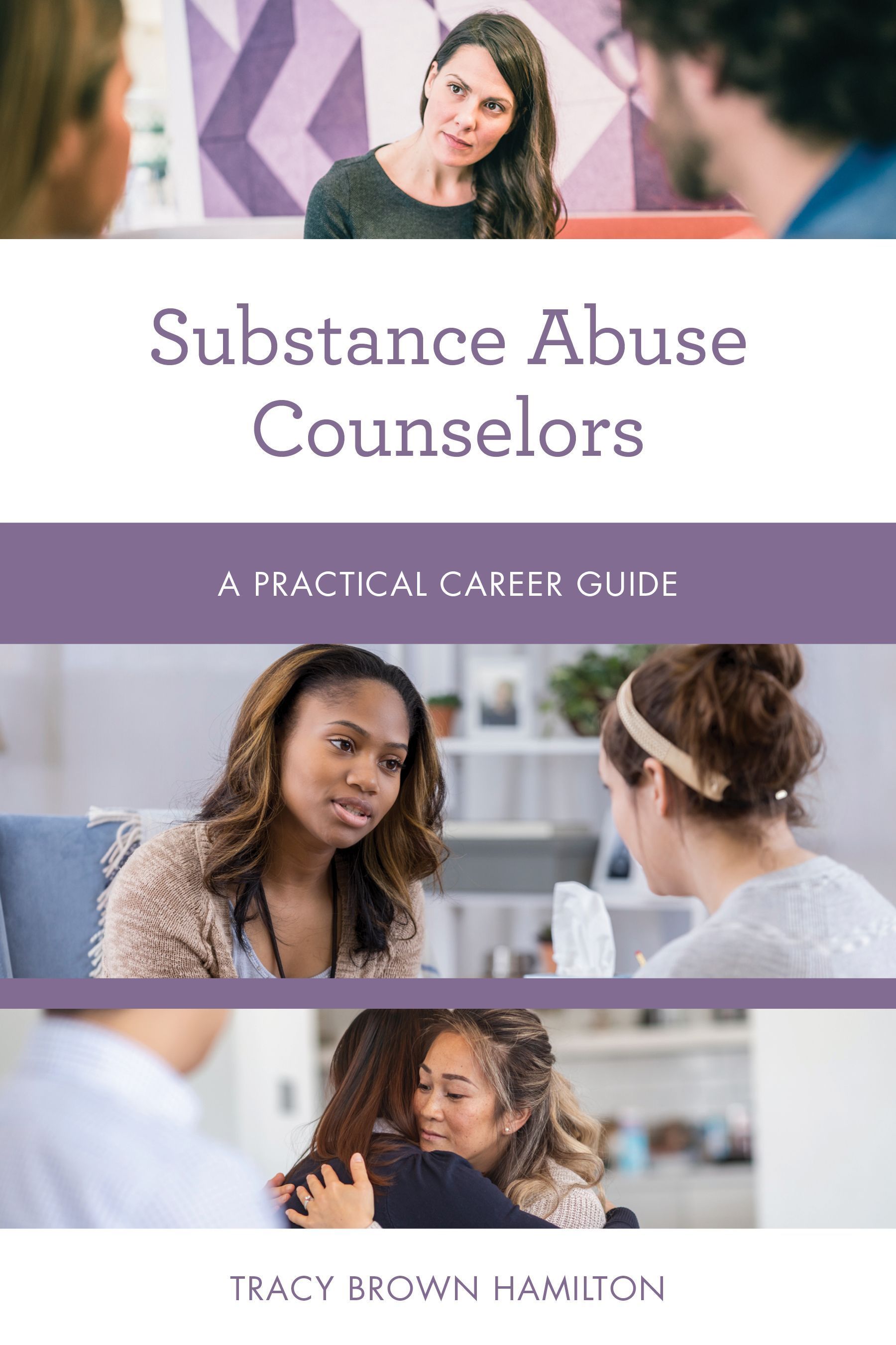 Substance Abuse Counselors By Tracy Brown Hamilton 9781538159224