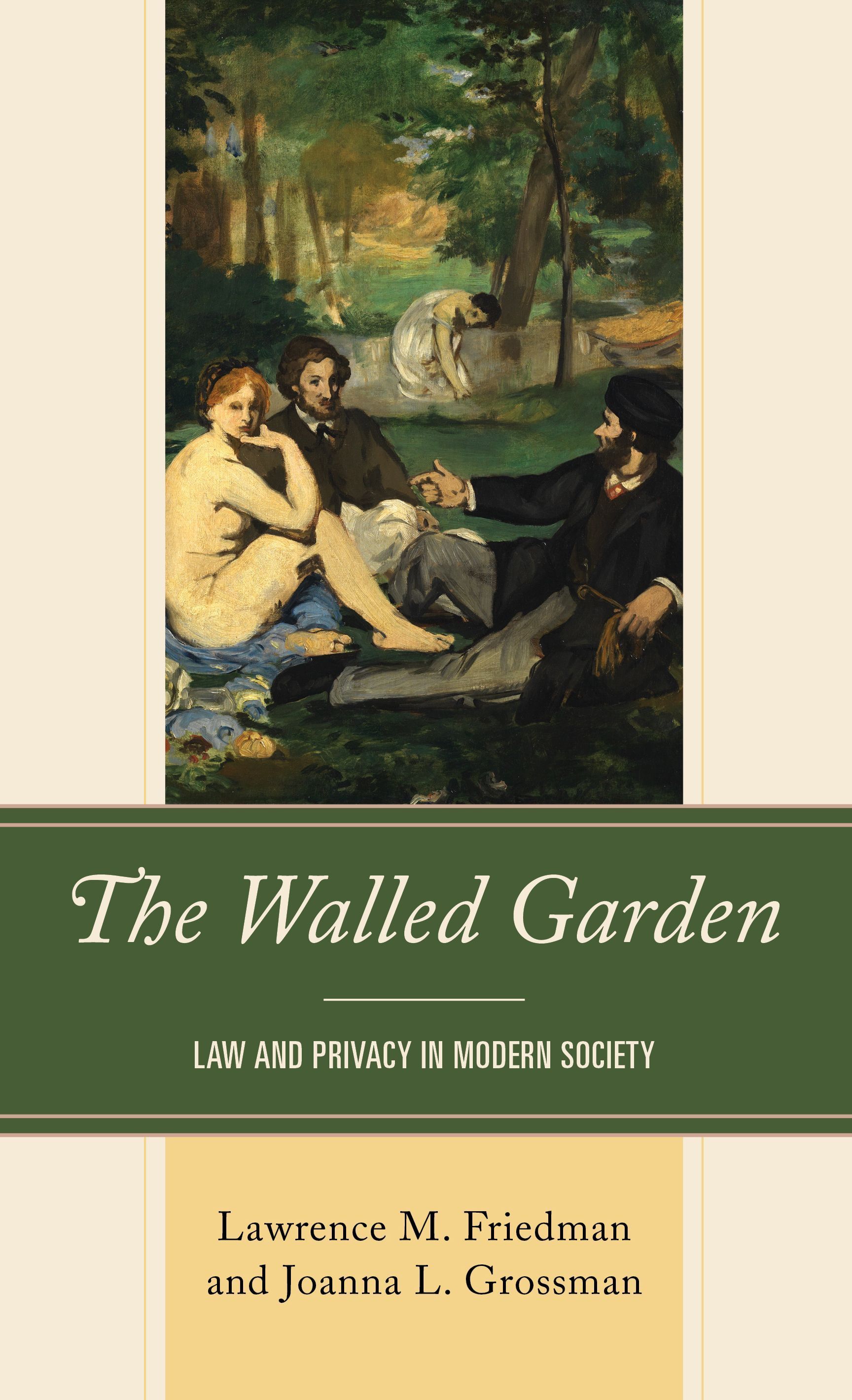 The Walled Garden By Lawrence M. Friedman 9781538162293 (Hardback)