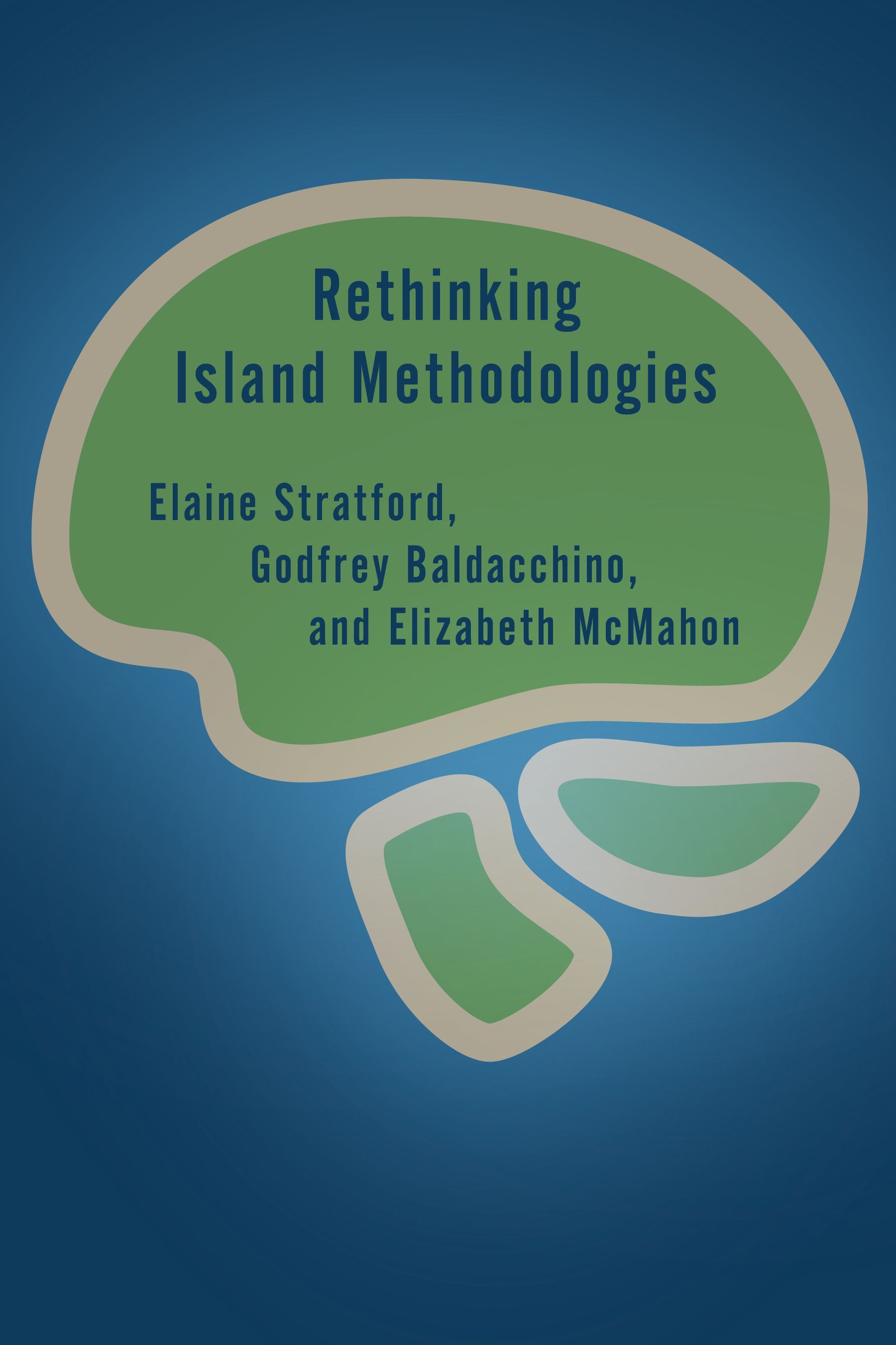 Rethinking Island Methodologies By Elaine Stratford 9781538165195