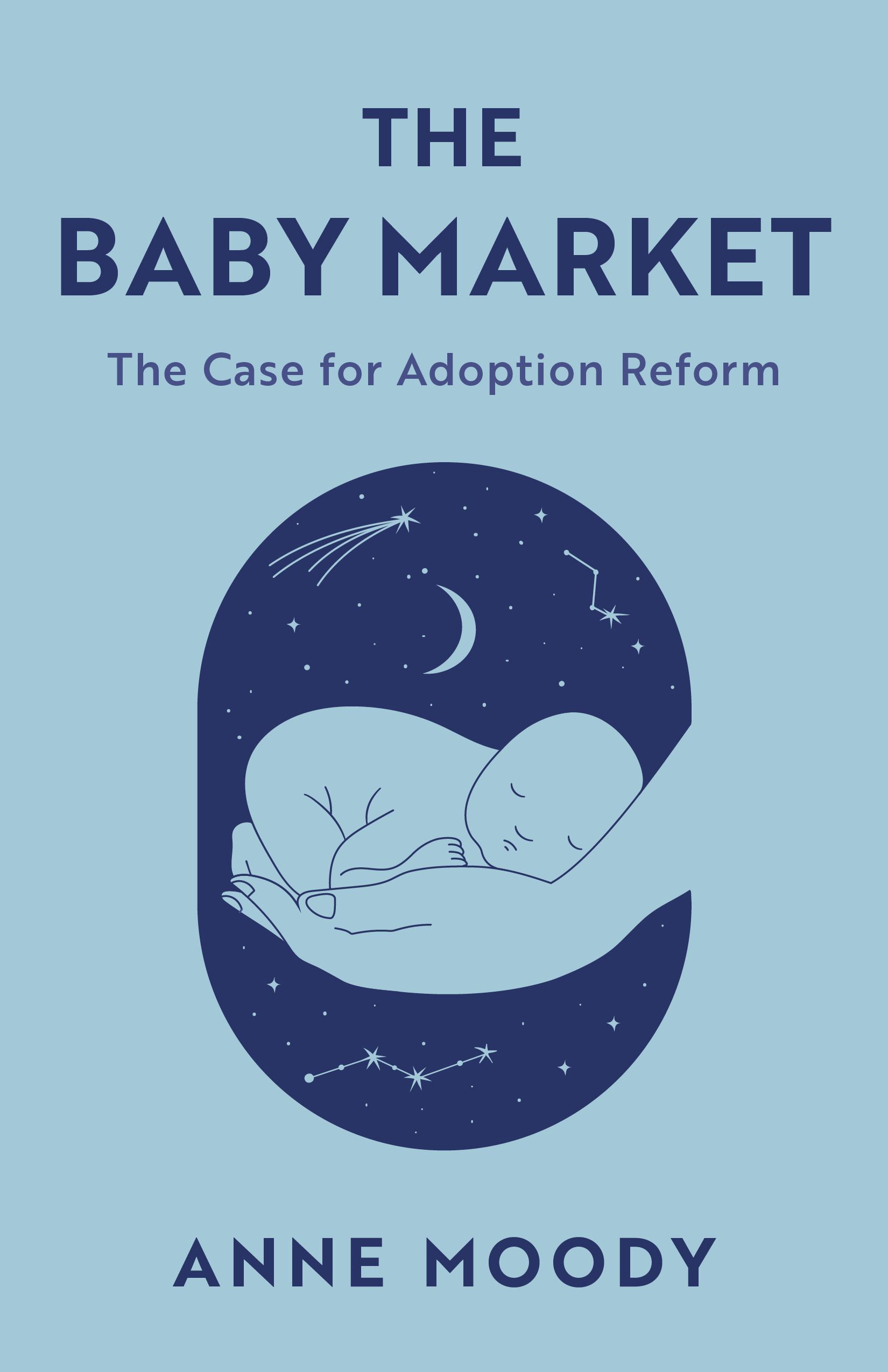 The Baby Market By Anne Moody 9781538174715 (Hardback)