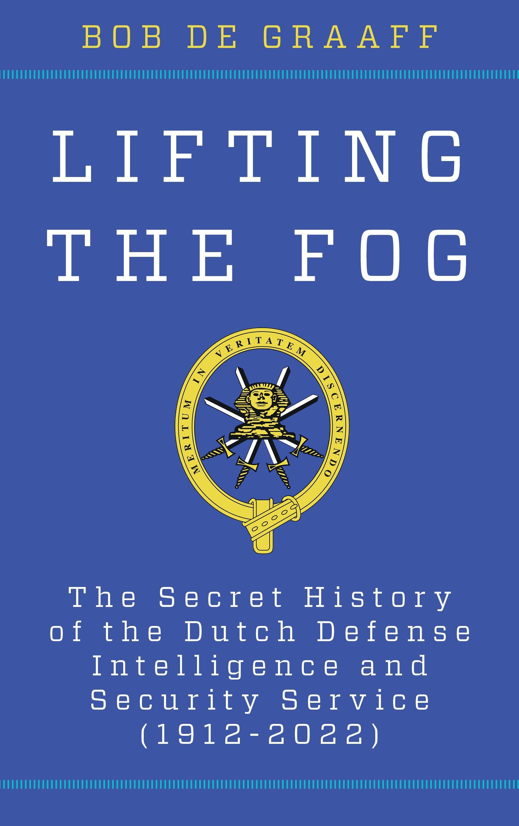 Lifting the Fog By Bob de Graaff 9781538176238 (Hardback)
