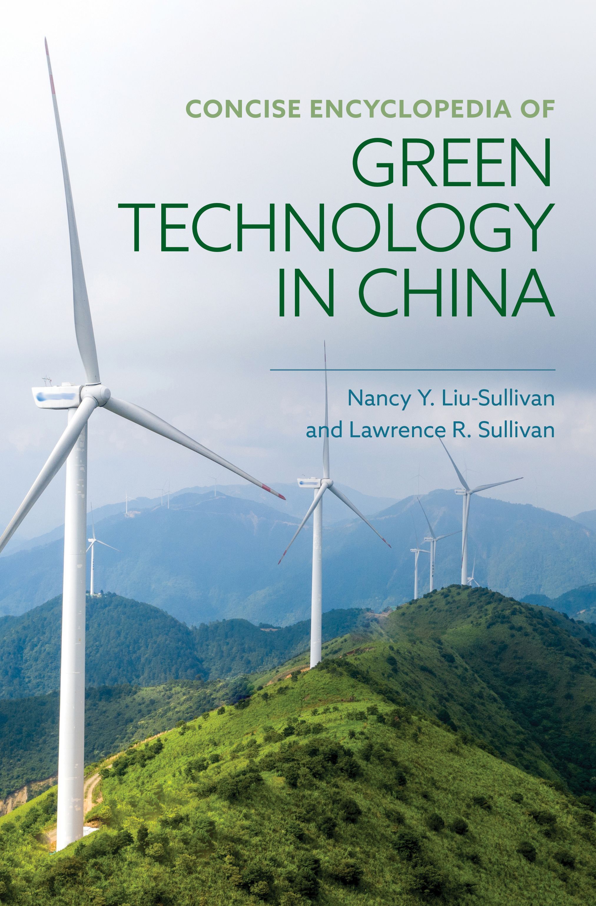 Concise Encyclopedia of Green Technology in China 9781538176863