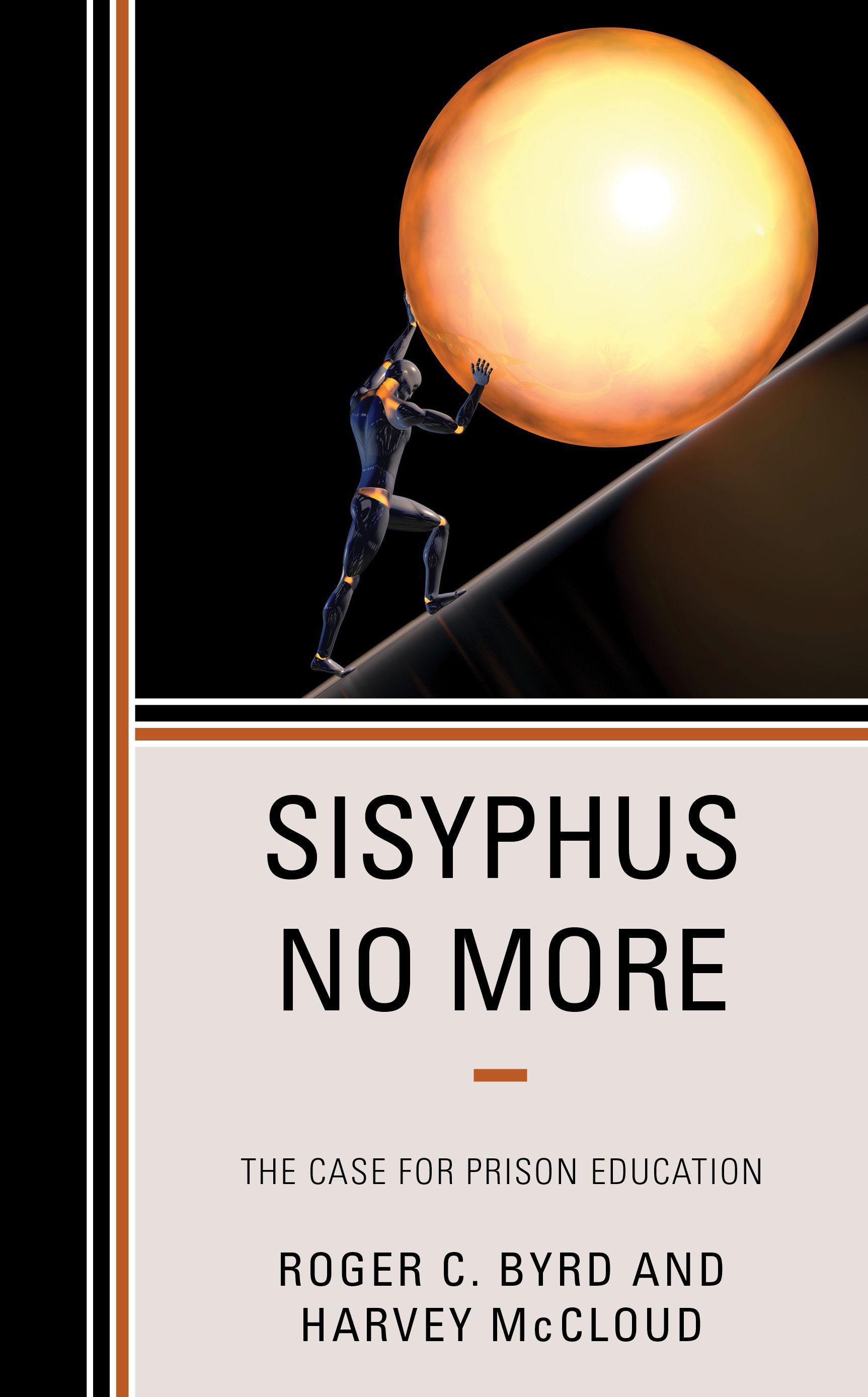 Sisyphus No More By Roger C. Byrd 9781538183809 (Paperback)