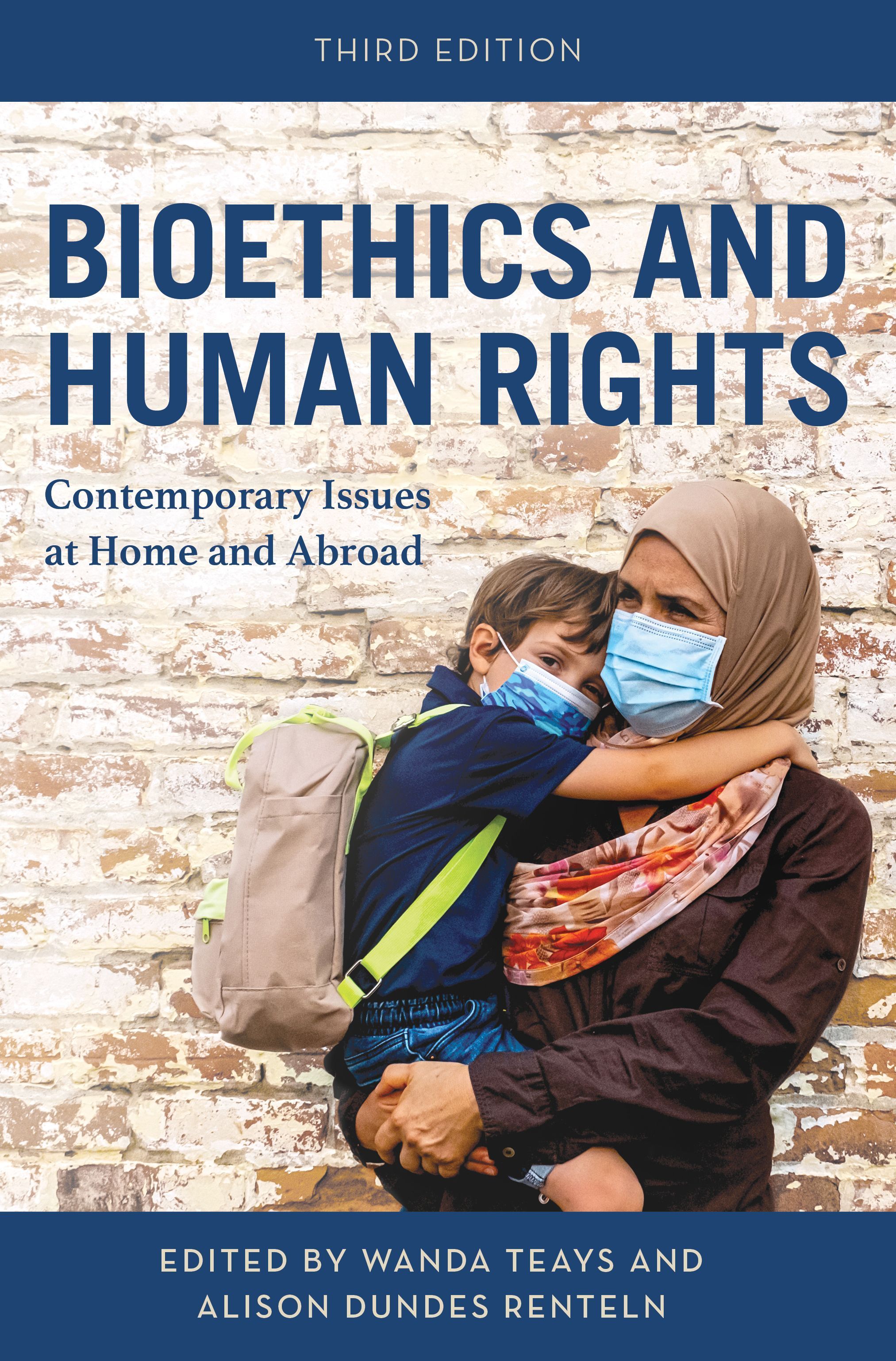 Bioethics and Human Rights By Wanda Teays 9781538188606 (Paperback)