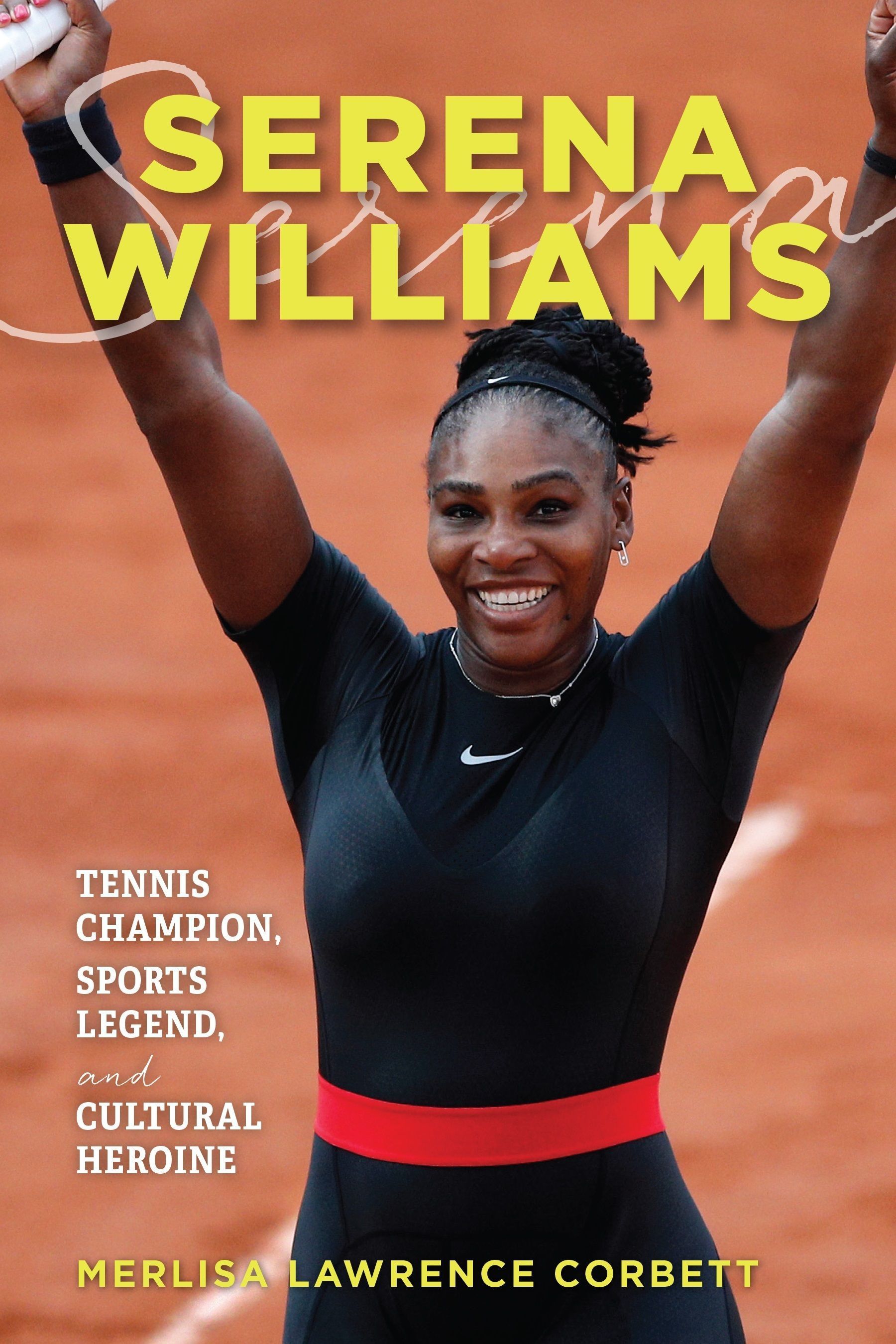 Serena Williams By Merlisa Lawrence Corbett 9781538192559 (Paperback)