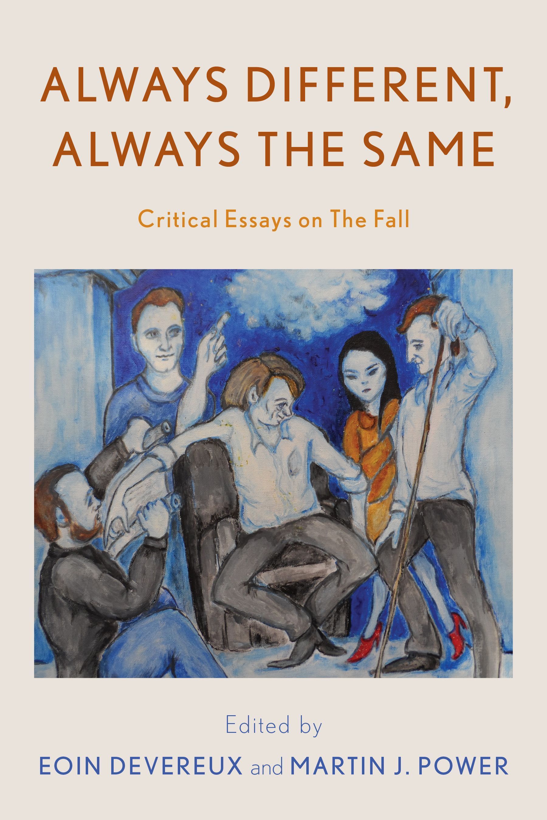 Always Different, Always the Same By Eoin Devereux 9781538199220