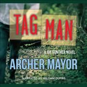 Tag Man By Archer Mayor (author), William Dufris (read by) (CD-Audio)