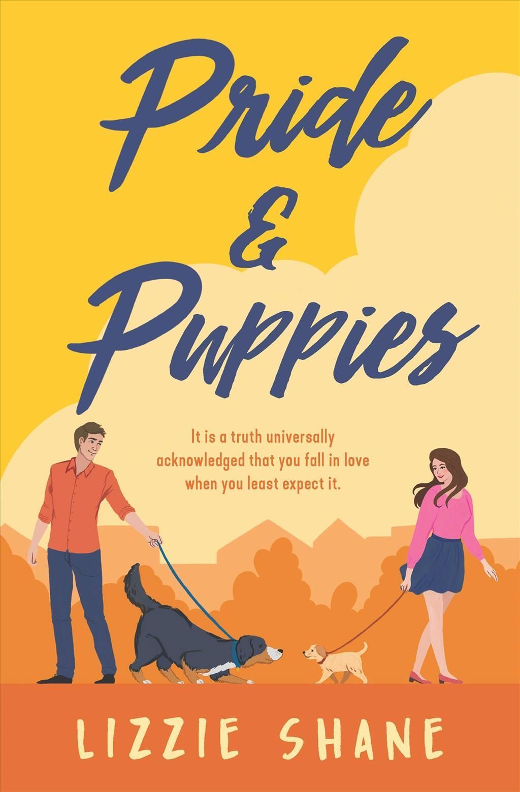 Pride & Puppies By Lizzie Shane 9781538710319 (Paperback)