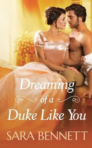 Dreaming of a Duke Like You By Sara Bennett 9781538723814 (Paperback)