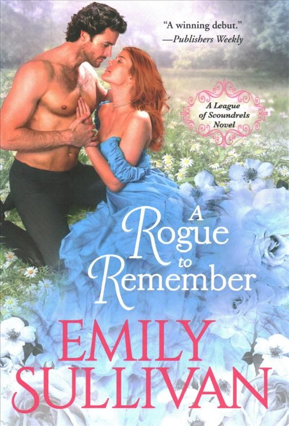 A Rogue to Remember By Emily Sullivan 9781538737309 (Paperback)
