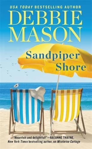 Sandpiper Shore By Debbie Mason 9781538744222 (Paperback)