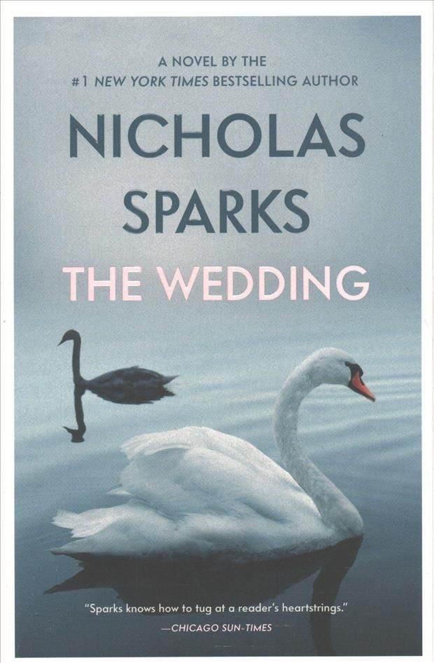 The Wedding By Nicholas Sparks 9781538745328 (Paperback)