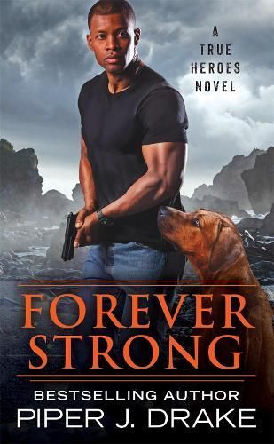 Forever Strong By Piper J. Drake 9781538759608 (Paperback)