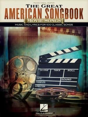The Great American Songbook - Movie Songs 9781540030498 (Paperback)