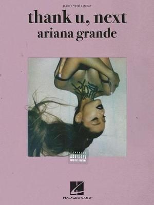 Ariana Grande - Thank U, Next By Ariana Grande 9781540050465 (Book)
