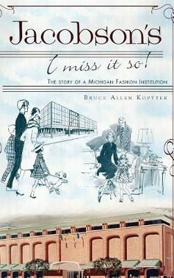 Jacobson's By Bruce Allen Kopytek 9781540206060 (Hardback)